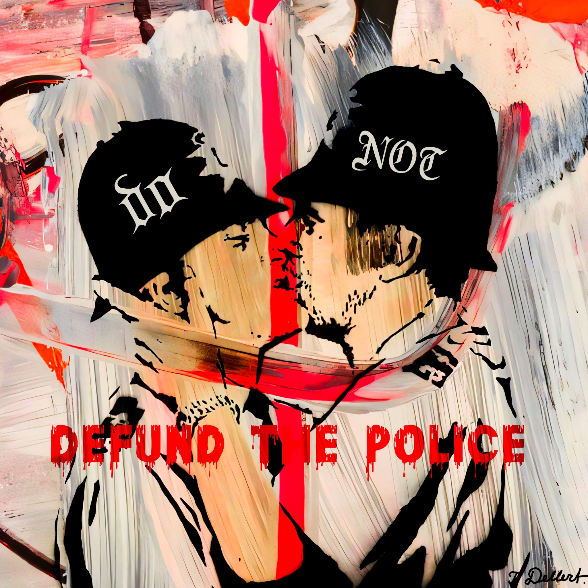 DO NOT Defund the Police copy